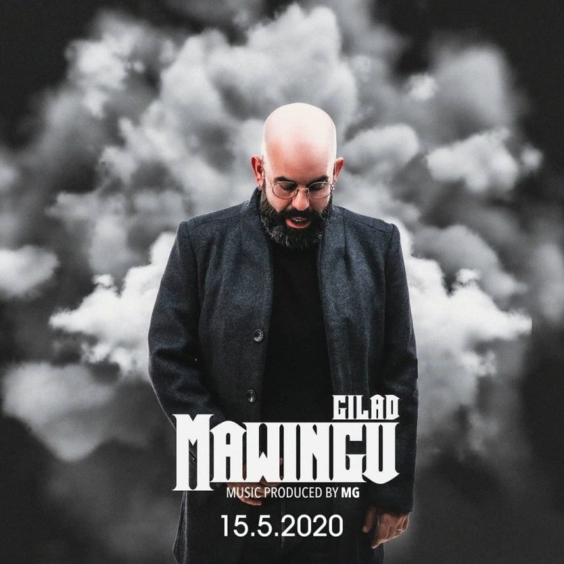 AUDIO Gilad - MAWINGU MP3 DOWNLOAD