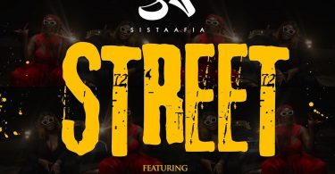 Sista Afia Ft Akiyana - Street MP3 DOWNLOAD