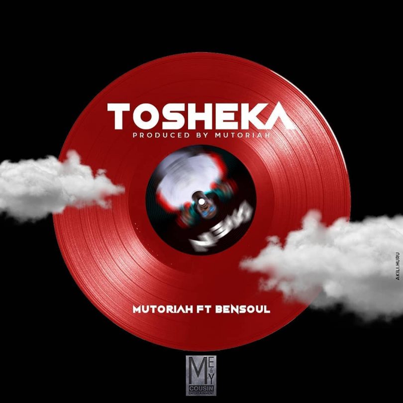 AUDIO Mutoriah Ft Bensoul - Tosheka MP3 DOWNLOAD