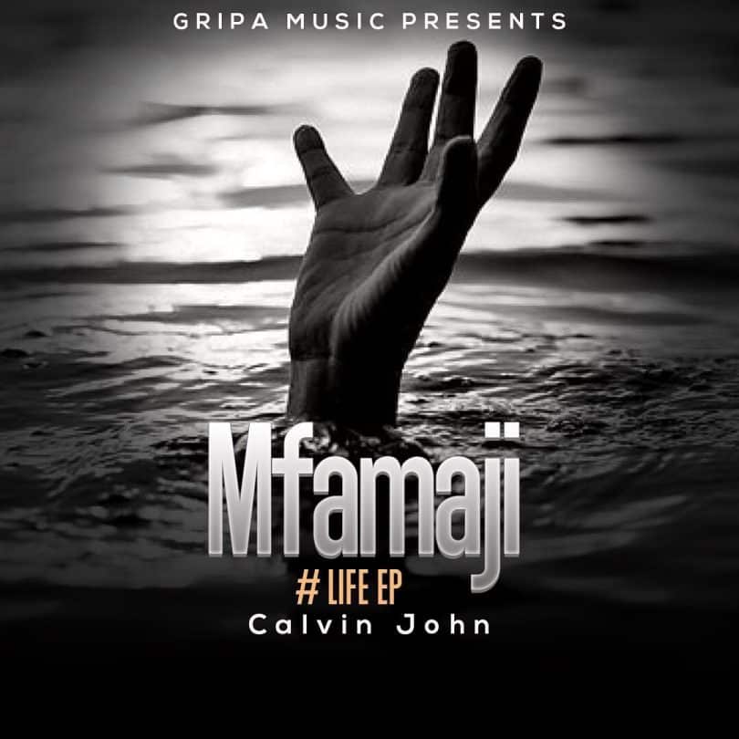 AUDIO Calvin John - Mfamaji MP3 DOWNLOAD