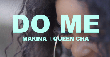 DOWNLOAD VIDEO Queen Cha Ft Marina – Do Me MP4