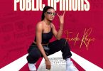 AUDIO Freda Rhymz - Public Opinion MP3 DOWNLOAD