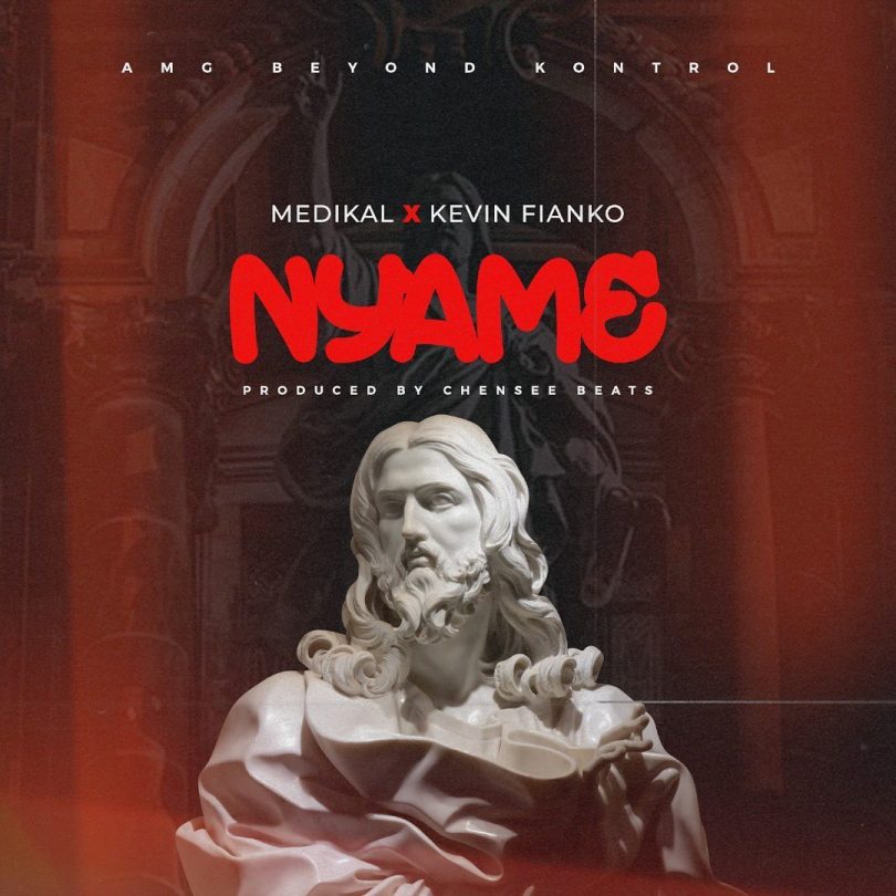 AUDIO Medikal Ft Kevin Fiako - NYAME MP3 DOWNLOAD