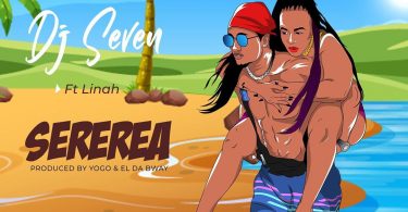 AUDIO Dj Seven Ft Linah - Sererea MP3 DOWNLOAD