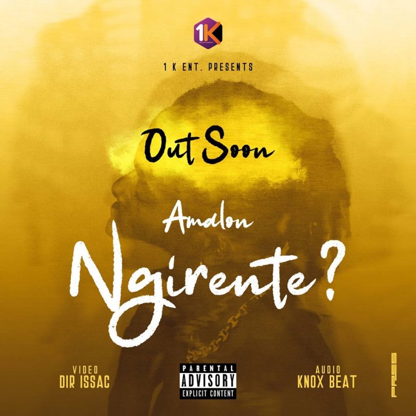 AUDIO Amalon - Ngirente MP3 DOWNLOAD