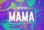 DOWNLOAD MP3 Mayorkun – Mama