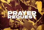 AUDIO Victor AD – Prayer Request ft. Patoranking MP3 DOWNLOAD