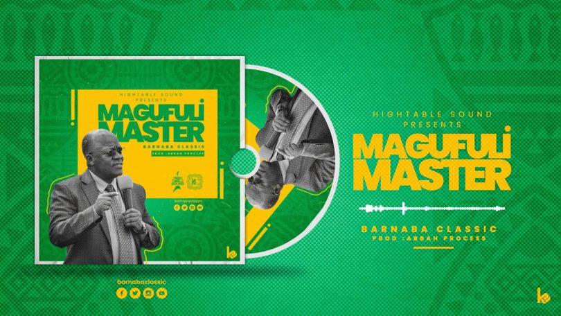 AUDIO Barnaba Classic - Magufuli Master MP3 DOWNLOAD