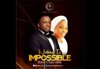 DOWNLOAD MP3 Eben - Nothing Is Impossible Ft Tope Alabi