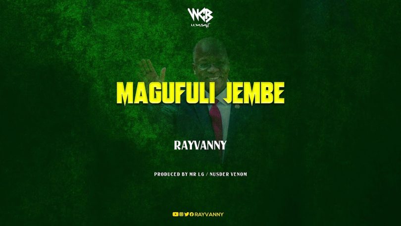 AUDIO Rayvanny - Magufuli Jembe MP3 DOWNLOAD