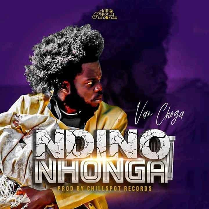 AUDIO Van Choga - Ini ndino nhonga MP3 DOWNLOAD