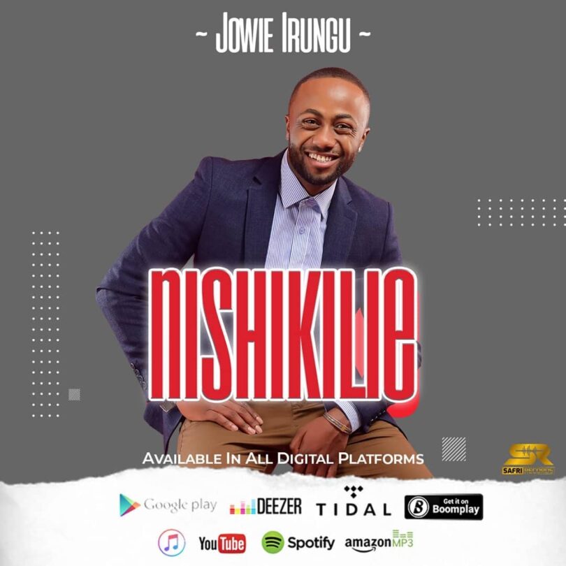 AUDIO Jowie Irungu - Nishikilie MP3 DOWNLOAD