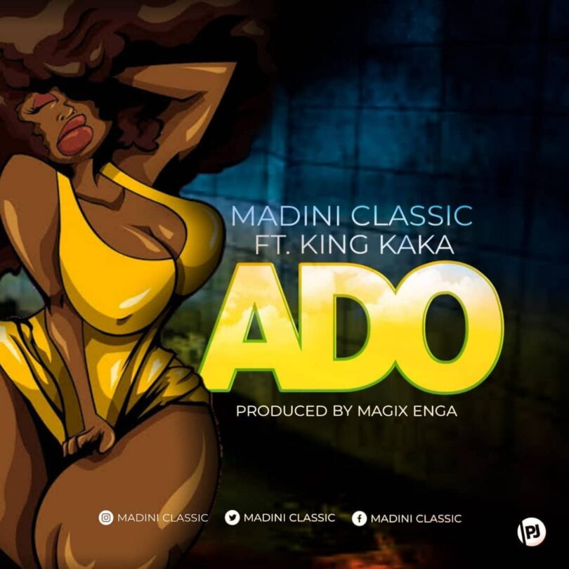 AUDIO Madini Classic - Ado Ft King Kaka MP3DOWNLOAD