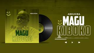 DOWNLOAD MP3 Abdukiba - Magu Kiboko