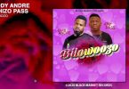 DOWNLOAD MP3 Daddy Andre ft Rhizo Pass – Biloowozo