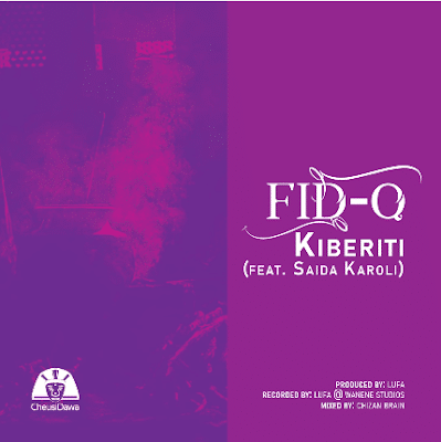 DOWNLOAD MP3 Fid Q ft Saida Karoli - KIBERITI