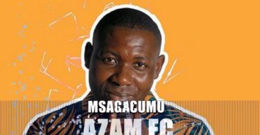 DOWNLOAD MP3 Msaga Sumu – AZAM