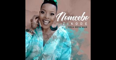 DOWNLOAD MP3 Nomcebo Zikode ft Master Kg - Xola Moya Wami