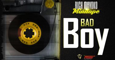 AUDIO Rich Mavoko - Bad Boy Ft AY MP3 DOWNLOAD