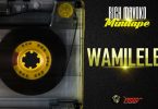 AUDIO Rich Mavoko - Wamilele MP3 DOWNLOAD