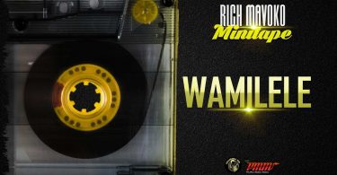 AUDIO Rich Mavoko - Wamilele MP3 DOWNLOAD