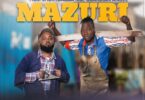 AUDIO Moji ShortBabaa - Mazuri Ft. Guardian Angel MP3 DOWNLOAD