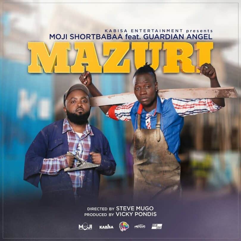 AUDIO Moji ShortBabaa - Mazuri Ft. Guardian Angel MP3 DOWNLOAD