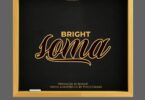 AUDIO Bright - Soma MP3 DOWNLOAD