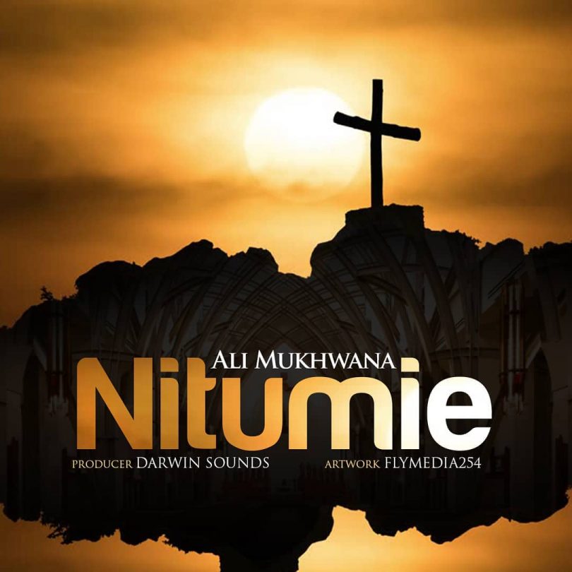 AUDIO Ali Mukhwana - Nitumie MP3 DOWNLOAD