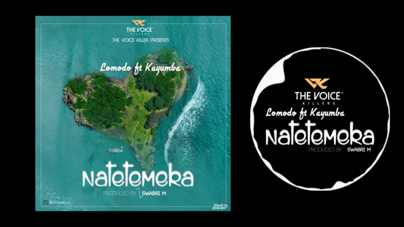 DOWNLOAD MP3 Lomodo - Natetemeka Ft Kayumba