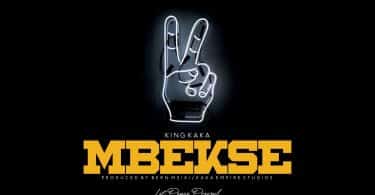 AUDIO King Kaka - Mbekse MP3 DOWNLOAD