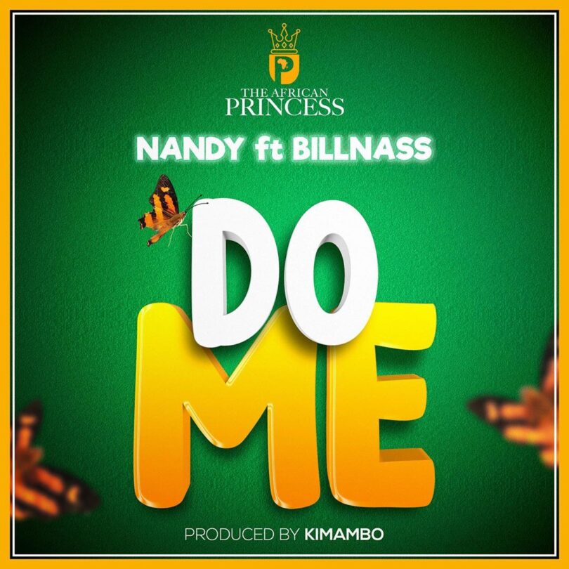 AUDIO Nandy - Do me Ft Billnass MP3 DOWNLOAD