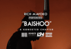 DOWNLOAD MP3 Rich Mavoko – Baishoo (A konetkd session)