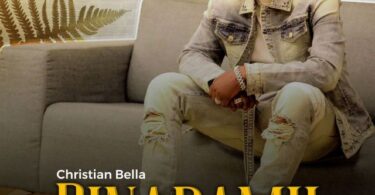 AUDIO Christian Bella - Binadamu MP3 DOWNLOAD