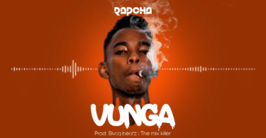 AUDIO Rapcha - Vunga MP3 DOWNLOAD