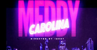 DOWNLOAD MP3 Meddy - Carolina (Prod. Eleeh)