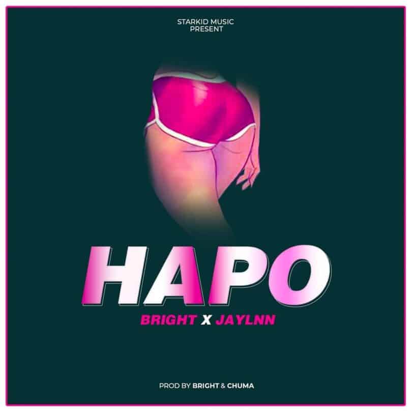 DOWNLOAD MP3 Bright Ft Jaylnn - HAPO