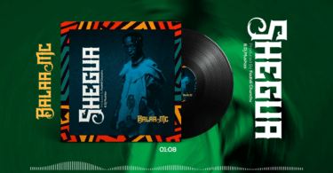 AUDIO Balaa Mc - Shegua MP3 DOWNLOAD