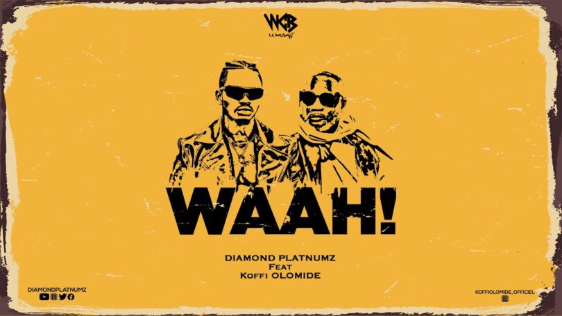 AUDIO Wimbo Mpya Diamond - Waah! Ft Koffi Olomide MP3 DOWNLOAD