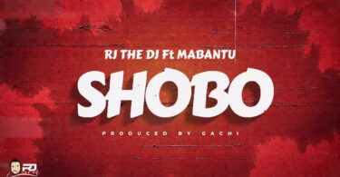 DOWNLOAD MP3 Rj The Dj Ft Mabantu - Shobo