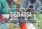 AUDIO Siezi Kosa - Film Stylist Ft Jimmy Cornrows MP3 DOWNLOAD