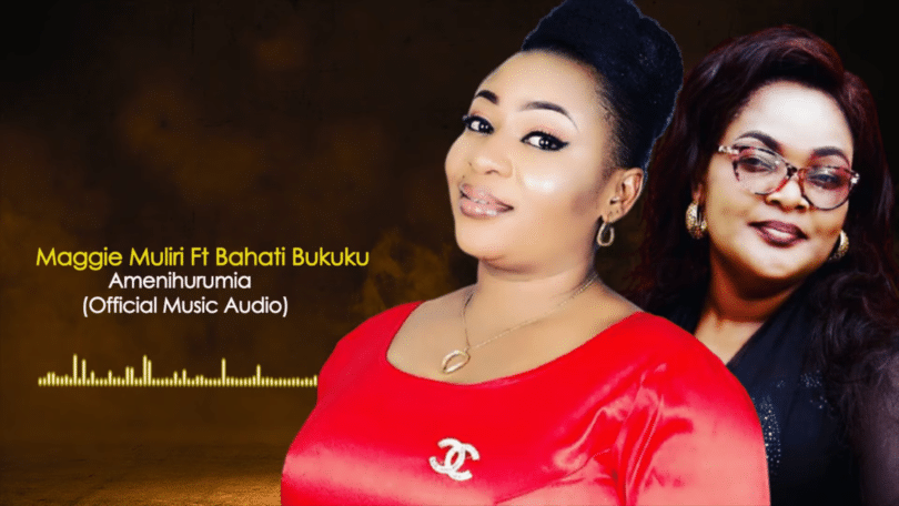 DOWNLOAD MP3 Maggie Muliri Ft Bahati Bukuku - Amenihurumia AUDIO