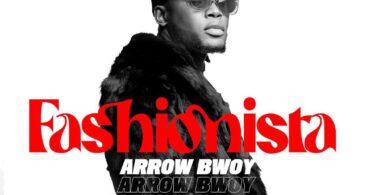 AUDIO Arrow Bwoy - Fashionsta MP3 DOWNLOAD