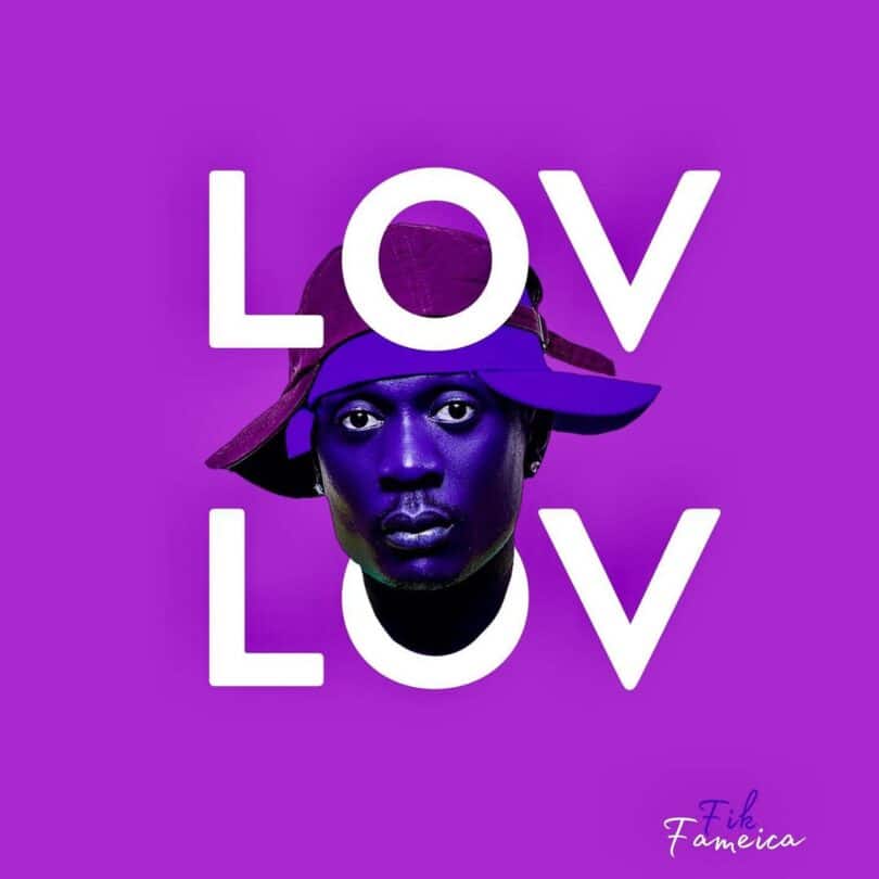 AUDIO Fik Fameica - Lov Lov MP3 DOWNLOAD