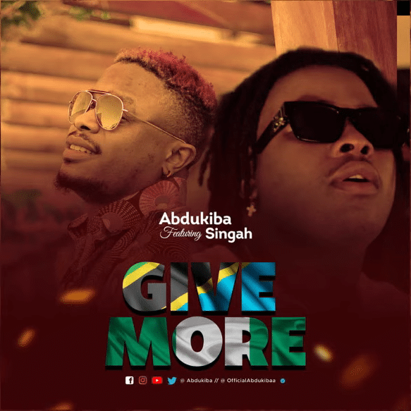 AUDIO Abdukiba - Give More Ft Singah MP3 DOWNLOAD