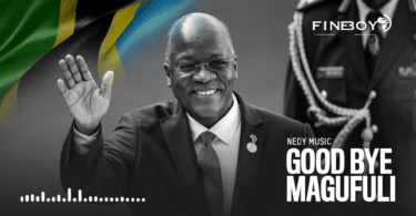 AUDIO Nedy Music - Goodbye Magufuli MP3 DOWNLOAD