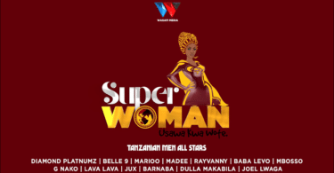 AUDIO Tanzanian Men All Star - Super Woman MP3 DOWNLOAD