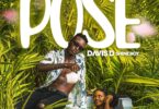 Davis D – Pose LYRICS & MP4 DOWNLOAD