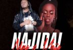 AUDIO Adasa - Najidai Ft Mejja MP3 DOWNLOAD