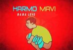 AUDIO Baba Levo – Harmo Mavi MP3 DOWNLOAD